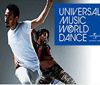 UNIVERSAL MUSIC WORLD DANCE